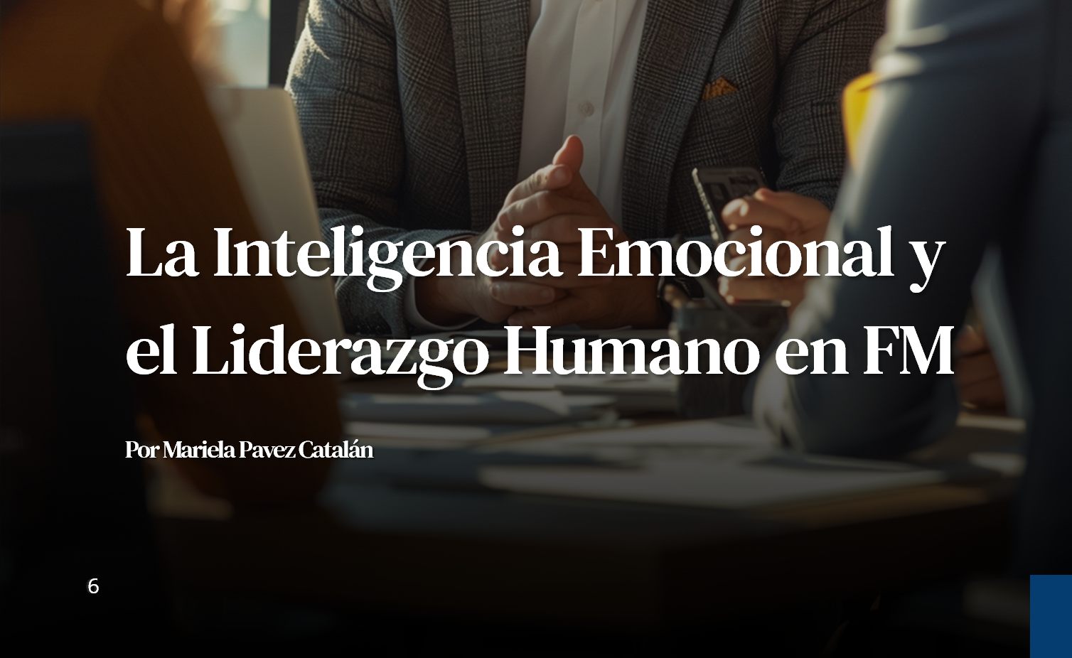 Emotional intelligence and human leadership: FM's path from operations to organisational excellence